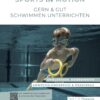Sports In Motion - Schwimmen (Set!) – Bild 2